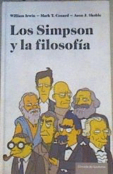 LOS SIMPSON Y LA FILOSOFÍA (ALGUNAS MANCHAS Y MARCAS EN LA CUBIERTA)(TAPA DURA)
