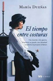 EL TIEMPO ENTRE COSTURAS (TAPA DURA)
