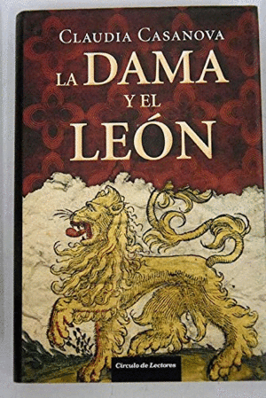 LA DAMA Y EL LEÓN (TAPA DURA)