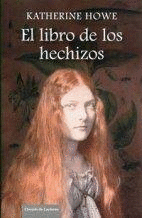 EL LIBRO DE LOS HECHIZOS (TAPA DURA)