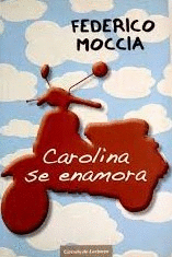 CAROLINA SE ENAMORA