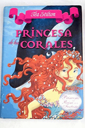 PRINCESA DE LOS CORALES (TAPA DURA)