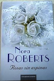 ROSAS SIN ESPINAS