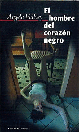 EL HOMBRE DEL CORAZÓN NEGRO (TAPA DURA)
