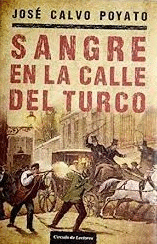 SANGRE EN LA CALLE DEL TURCO (TAPA DURA)