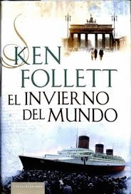 EL INVIERNO DEL MUNDO (TAPA DURA)
