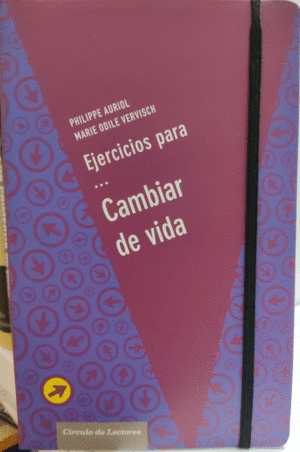 EJERCICIOS PARA CAMBIAR DE VIDA