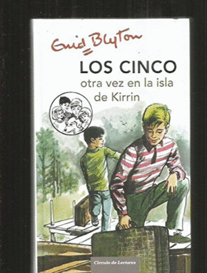 LOS CINCO OTRA VEZ EN LA ISLA DE KIRRIN (TAPA DURA)