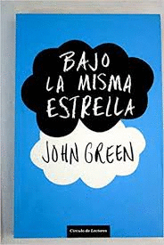 BAJO LA MISMA ESTRELLA