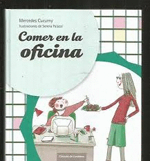 COMER EN LA OFICINA