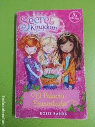 SECRET KINGDOM: EL PALACIO ENCANTADO