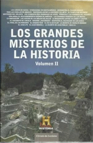 LOS GRANDES MISTERIOS DE LA HISTORIA. VOLUNEN II (TAPA DURA)