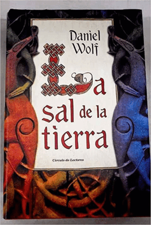 LA SAL DE LA TIERRA (TAPA DURA)