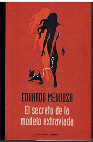 EL SECRETO DE LA MODELO EXTRAVIADA (TAPA DURA)