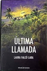 ÚLTIMA LLAMADA (TAPA DURA)