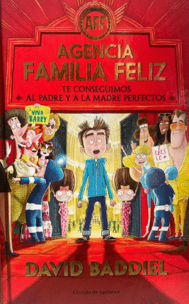 AGENCIA FAMILIA FELIZ: TE CONSEGUIMOS AL PADRE Y A LA MADRE PERFECTOS
