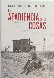 LA APARIENCIA DE LAS COSAS (TAPA DURA)