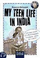 MY TEEN LIFE IN INDIA