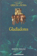 GLADIADORES (TAPA DURA) (ESQUINAS ROZADAS)