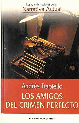 LOS AMIGOS DEL CRIMEN PERFECTO