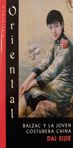 BALZAC Y LA JOVEN COSTURERA CHINA (TAPA DURA)