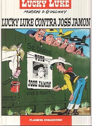 LUCKY LUKE CONTRA JOSS JAMON (TAPA DURA)