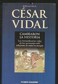 CAMBIARON LA HISTORIA