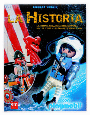 LA HISTORIA CON PLAYMOBIL (TAPA DURA)
