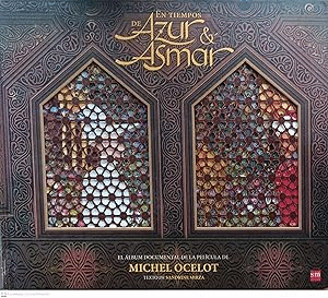 EN TIEMPOS DE AZUR & ASMAR (TAPA DURA GRAN FORMATO) (ROTO EN CELOSÍA PORTADA)