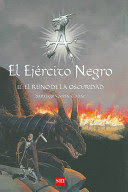 EL EJÉRCITO NEGRO II. EL REINO DE LA OSCURIDAD (TAPA DURA) (ESQUINAS GOLPEADAS)