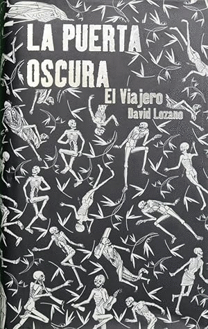 LA PUERTA OSCURA. EL VIAJERO (TAPA DURA) (PEQUEÑA RAJITA EN PARTE POSTERIOR SOBRECUBIERTA)