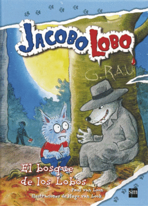 EL BOSQUE DE LOS LOBOS