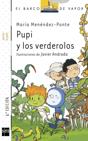 PUPI Y LOS VERDEROLOS