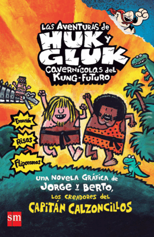 LAS AVENTURAS DE HUK Y GLUK (TAPA DURA)