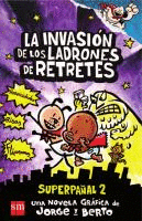 LA INVASIÓN DE LOS LADRONES DE RETRETES (TAPA DURA)