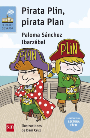 PIRATA PLIN, PIRATA PLAN (LECTURA FÁCIL)