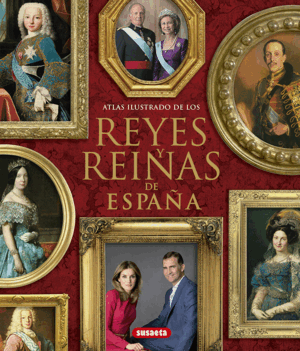 REYES Y REINAS DE ESPAÑA (TAPA DURA)