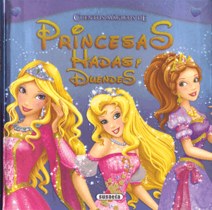 CUENTOS MÁGICOS DE PRINCESAS, HADAS Y DUENDES (MARCAS EN CONTRAPORTADA)