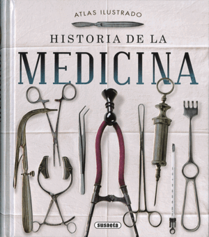 HISTORIA DE LA MEDICINA (TAPA DURA)