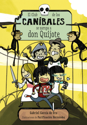 EL CLUB DE LOS CANÍBALES SE ZAMPA A DON QUIJOTE (MARCA EN CONTRAPORTADA)