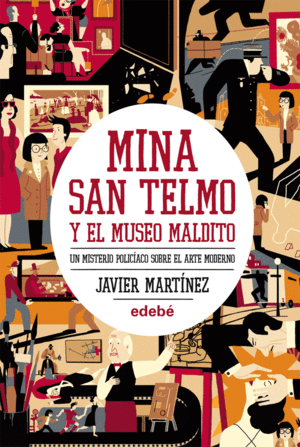MINA SAN TELMO Y EL MUSEO MALDITO. (TAPA DURA)