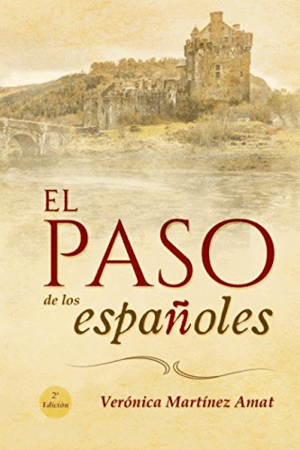 EL PASO DE LOS ESPAÑOLES (MARCA EN PARTE SUPERIOR DEL LOMO)