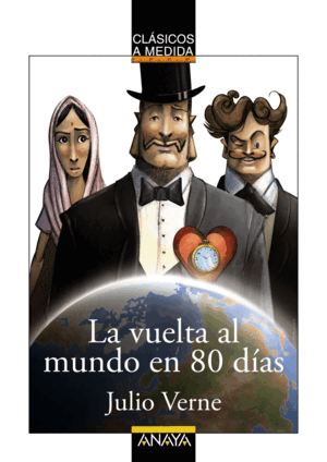 LA VUELTA AL MUNDO EN 80 DÍAS (BORDES ROZADOS)
