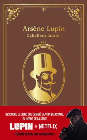 ARSÈNE LUPIN, CABALLERO LADRÓN (TAPA DURA)