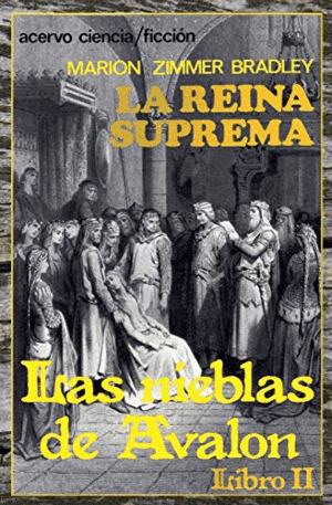 LAS NIEBLAS DE AVALÓN LIBRO II: LA REINA SUPREMA (MARCAS EN PICOS Y BORDES DE CUBIERTA)