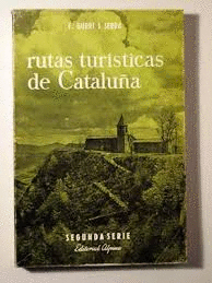 RUTAS TURÍSTICAS DE CATALUÑA (MARCAS EN EL LOMO)