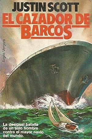 EL CAZADOR DE BARCOS (HOJAS AMARILLENTAS)