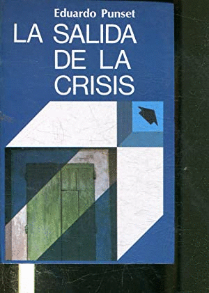 LA SALIDA DE LA CRISIS