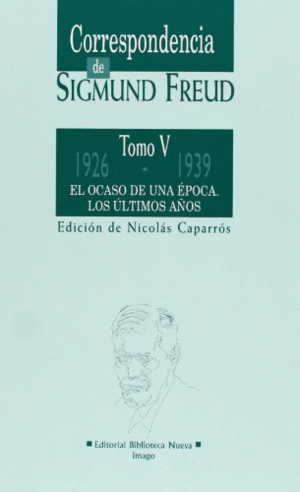 CORRESPONDENCIA DE SIGMUND FREUD TOMO V (TAPA DURA)