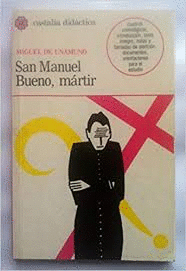 SAN MANUEL BUENO, MÁRTIR                                                        .